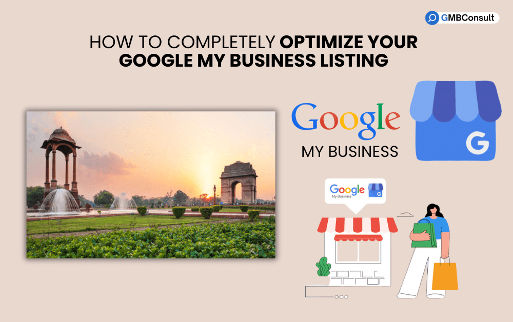 Being a GMB consultant in Delhi, I have understood the importance of GMB listing more than just importance. An optimized listing acts as a catalyst for growth.